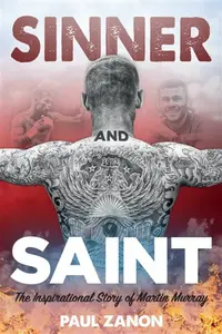Sinner and Saint - Paul Zanon, Martin Murray