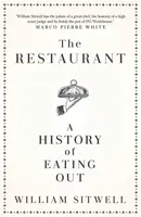 The Restaurant - William Sitwell