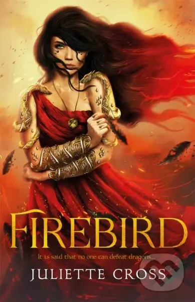 Firebird - Juliette Cross,Firebird - Juliette Cross