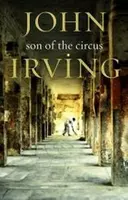 A Son Of The Circus - John Irving