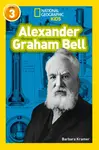Alexander Graham Bell - Barbara Kramer