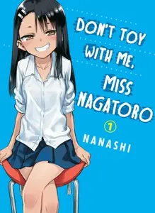 Don't Toy with Me, Miss Nagatoro, Volume 1 - Nanashi