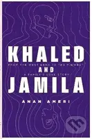 Khaled and Jamila - Ameri Anan