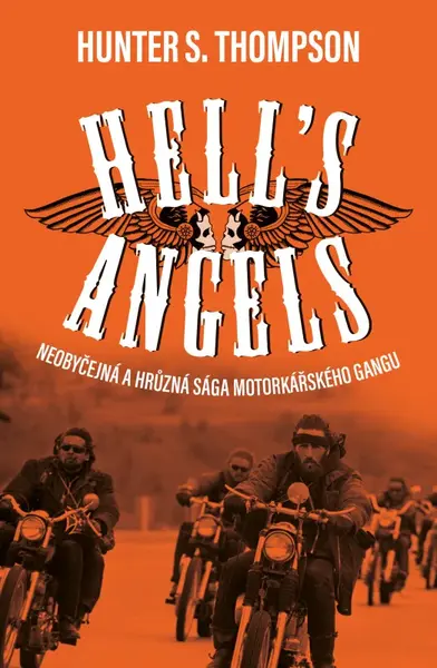 Hell's Angels (poškozená) - Hunter S. Thompson