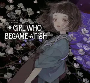 The Girl Who Became a Fish: Maiden's Bookshelf - Osamu Dazai