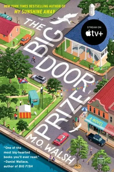 The Big Door Prize - M. O. Walsh