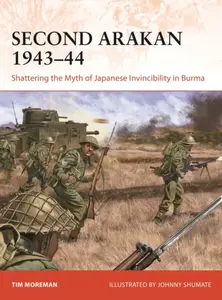 Second Arakan 1943â€“44 - Moreman Tim