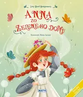 Anna zo Zeleného domu - Lucy Maud Montgomeryová