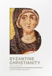 Byzantine Christianity - Prof. Dame Averil Cameron