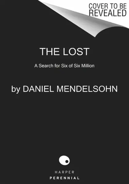 Lost - Daniel Mendelsohn