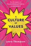 Culture of Values - Laura Thompson