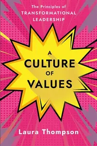 Culture of Values - Laura Thompson