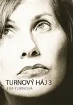 Turnový háj 3 - Eva Turnová