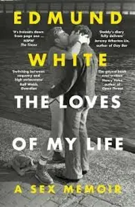 The Loves of My Life - White Edmund