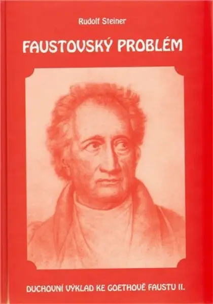 Faustovský problém - Rudolf Steiner