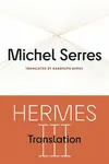 Hermes III Volume 78 - Michel Serres