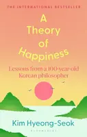 Theory of Happiness - Hyung-Seok Kim