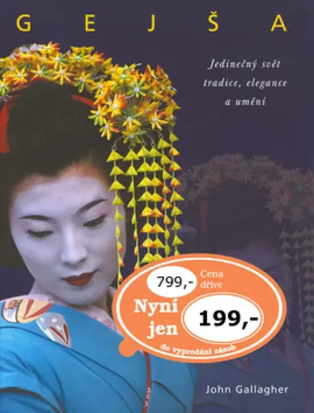 Gejša (poškozená) - John Gallagher