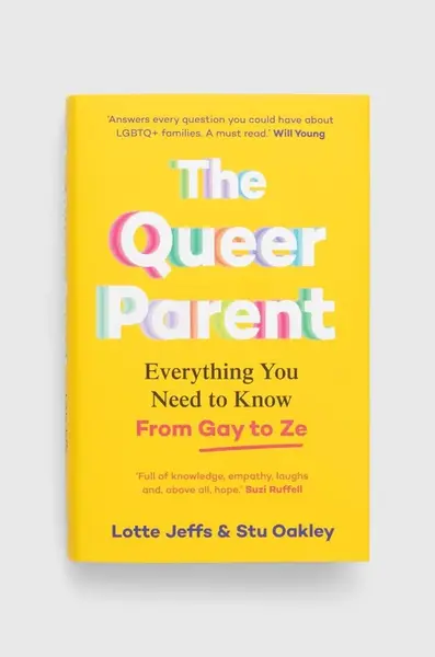 Knížka Pan Macmillan The Queer Parent, Lotte Jeffs, Stuart Oakley