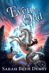 Even and Odd - Sarah Beth Durst