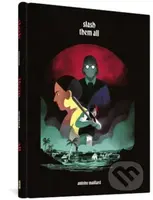 Slash Them All - Antoine Maillard - kniha z kategorie Komiksy