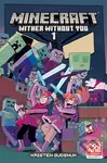 Minecraft: Wither Without You 1 - Kristen Gudsnuk
