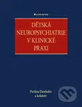 Dětská neuropsychiatrie v klinické praxi - Pavlína Danhofer - kniha z kategorie Medicína