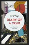 Diary of a Void (A hilarious, feminist read from the new star of Japanese fiction) - kniha z kategorie Společenská beletrie