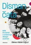 Dismančata (Naše čtvrtstoletí s rozhlasovým dětským souborem) - kniha z kategorie Umění, design a architektura
