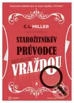 Starožitníkův průvodce vraždou - C.L. Miller