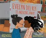 Evelyn Del Rey Is Moving Away - Meg Medina - kniha z kategorie Pro děti