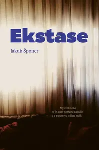 Ekstase - Jakub Šponer