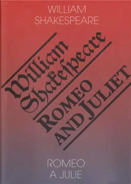 Romeo a Julie / Romeo and Juliet - William Shakespeare