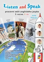 Listen and Speak - With Friends!, 1. díl (pracovní sešit) (5-85)