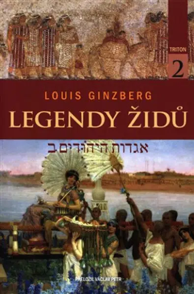 Legendy Židů - svazek 2 - Louis Ginzberg