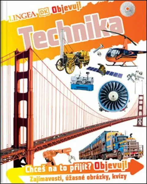 Objevuj! Technika - kolektiv autorů, Emily Hunt