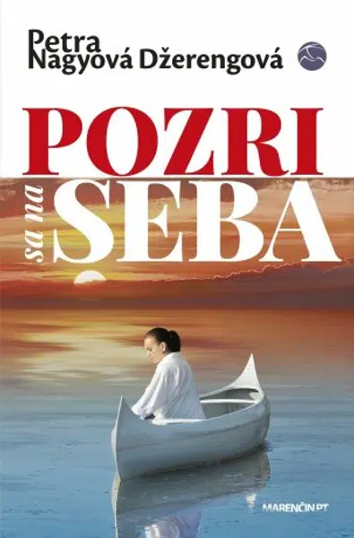 Pozri sa na seba|2. vydanie - Petra Nagyová Džerengová - e-kniha