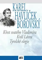 Křest svatého Vladimíra / Král Lávra / Tyrolské elegie - Karel Havlíček Borovský - e-kniha