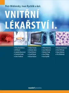 Vnitřní lékařství, I. díl - Ivan Rychlík, kolektiv autorů, Petr Widimský