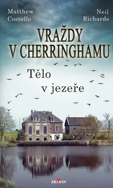 Vraždy v Cherringhamu - Tělo v jezeře - Matthew Costello