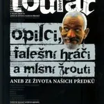 Opilci, falešní hráči a mlsní žrouti aneb ze života našich předků - Pavel Toufar
