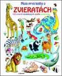 Moja prvá kniha o zvieratách