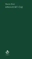 Anglický čaj - Martin Brož