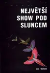 Největší show pod Sluncem - Richard Dawkins