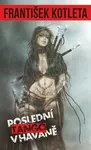 Poslední tango v Havaně - 2. vydání - František Kotleta