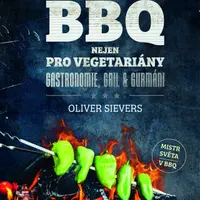 BBQ nejen pro vegetariány - Oliver Sievers