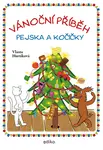 Vánoční příběh pejska a kočičky - Vlasta Hurtíková