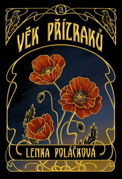 Věk přízraků - Lenka Poláčková, Michaela Faktorová, Michaela Gottwaldová