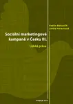 Sociální marketingové kampaně v Česku III. - Radim Bačuvčík, Lenka Harantová - e-kniha