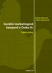 Sociální marketingové kampaně v Česku III. - Radim Bačuvčík, Lenka Harantová